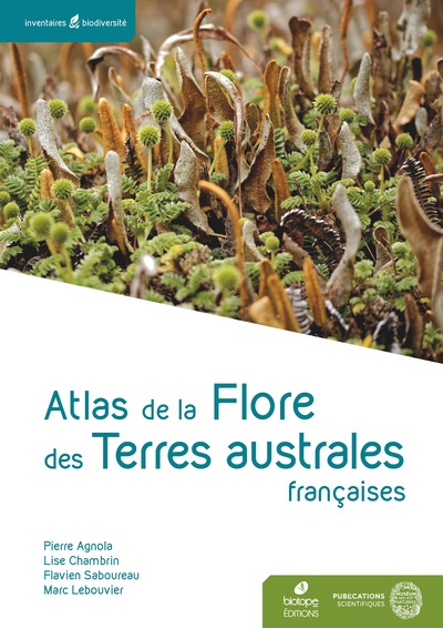 La flore des Terres australes et antarctiques française