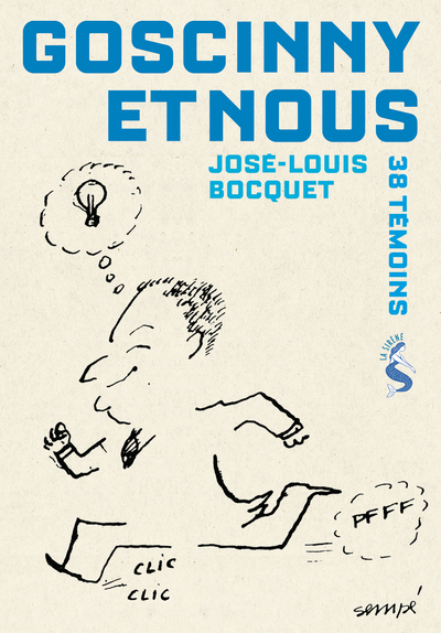 Goscinny et nous - 38 témoins