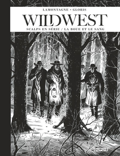 Wild West Récits complets - Wild West Récits complets - Tome 2 - Scalps en série / La boue et le sang
