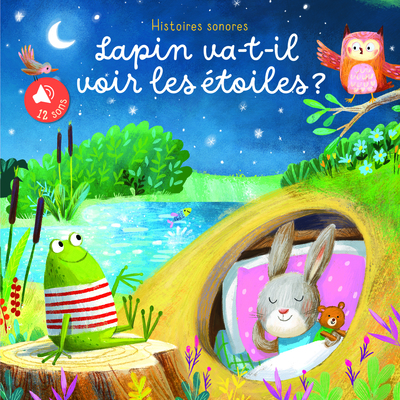Lapin va-t-il voir les étoiles ?  Histoires sonores