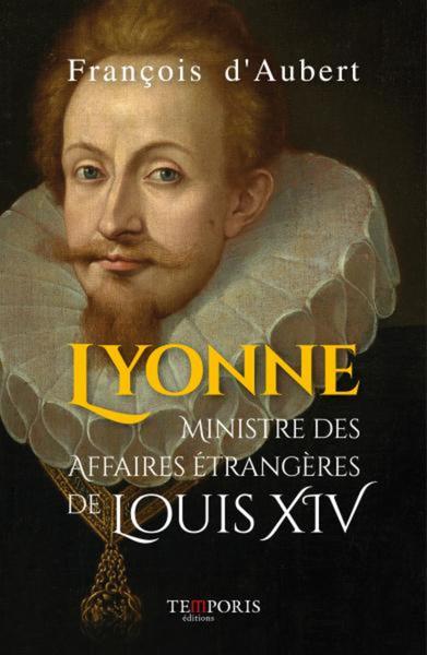 Lyonne, Ministre des Affaires Etrangères de Louis XVI