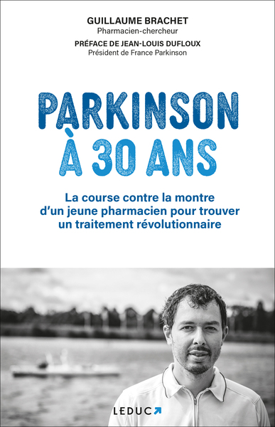 Parkinson à 30 ans