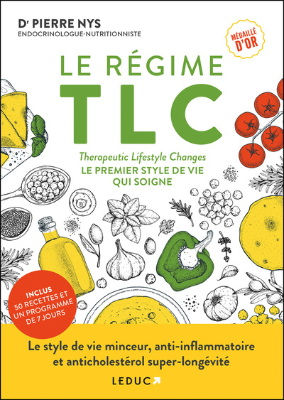 Le régime TLC - Le premier style de vie qui soigne