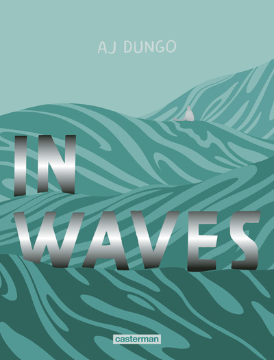 In waves - Nouvelle édition augmentée
