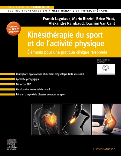 Kinésithérapie du sport et de l'activité physique - Eléments pour une pratique clinique raisonnée