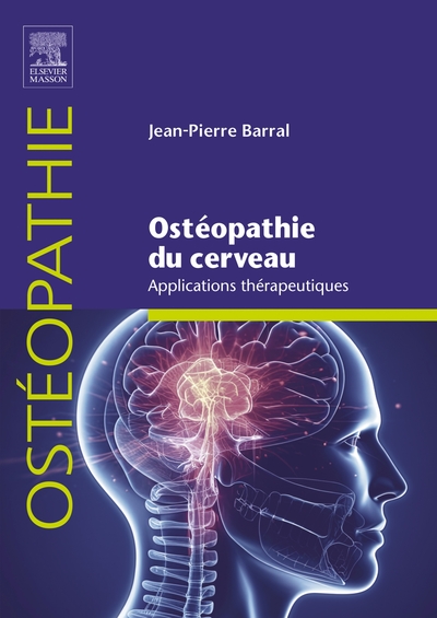 Ostéopathie du cerveau - Applications thérapeutiques