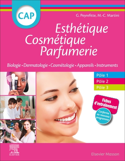 CAP Esthétique Cosmétique Parfumerie - Biologie - Dermatologie - Technologie des produits cosmétiques - Technologie des appareils/matériels