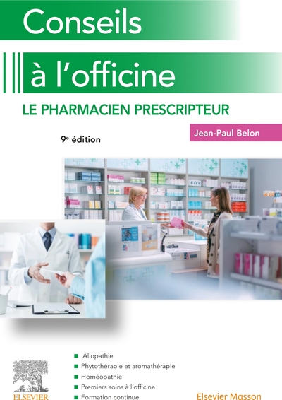 Conseils à l'officine - Le pharmacien prescripteur