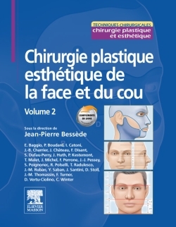 Chirurgie plastique esthétique de la face et du cou - Volume 2