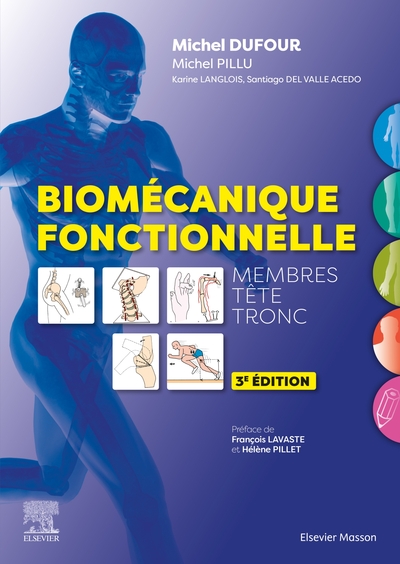 Biomécanique fonctionnelle - Membres - Tête - Tronc