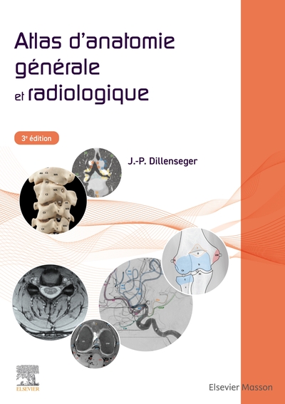 Atlas d'anatomie générale et radiologique