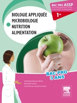 Bac Pro ASSP Biologie appliquée, microbiologie, nutrition, alimentation 1re - Pilon Partiel 15/2/16