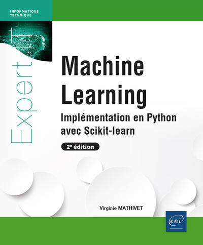 Machine Learning - Implémentation en Python avec Scikit-learn (2e édition)