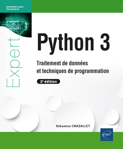 Python 3 - Traitement de données et techniques de programmation (2e édition)