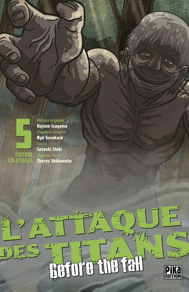 L'Attaque des Titans - Before the Fall - Edition Colossale - L'Attaque des Titans - Before the Fall Edition Colossale T05