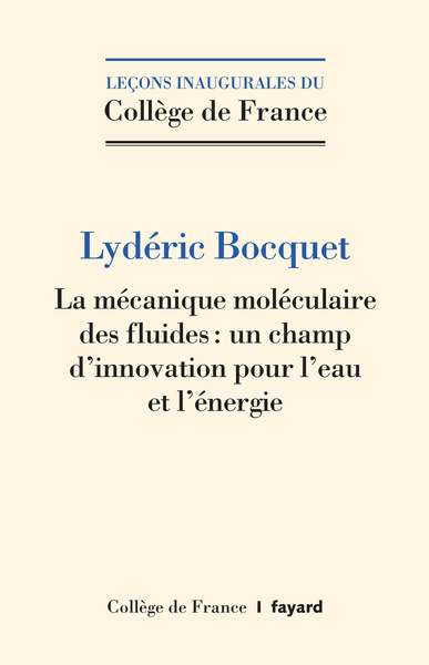 LA MECANIQUE MOLECULAIRE DES FLUIDES : UN CHAMP D'INNOVATION POUR L'EAU ET L'ENERGIE