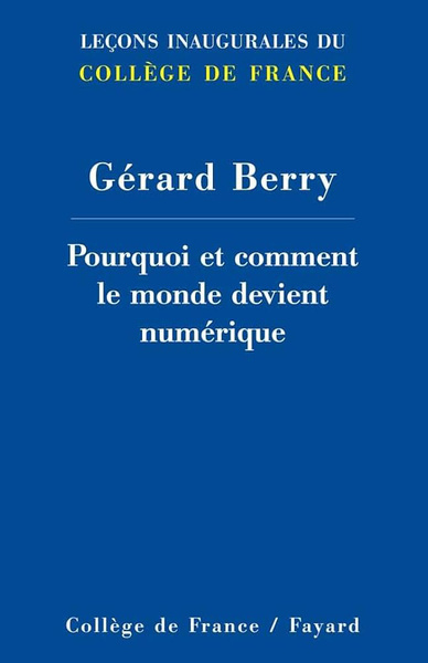 POURQUOI ET COMMENT LE MONDE DEVIENT NUMERIQUE