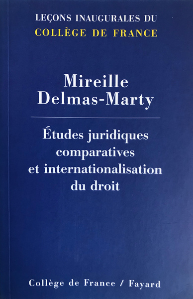ETUDES JURIDIQUES COMPARATIVES ET INTERNATIONALISATION DU DROIT