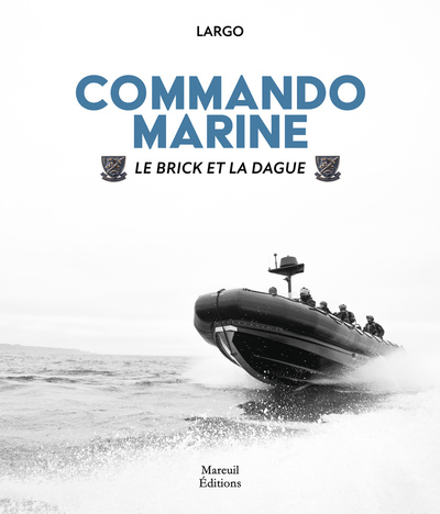 COMMANDO MARINE - Le Brick et la dague