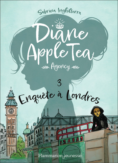 Diane Apple Tea Agency - Enquête à Londres
