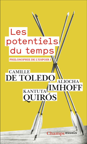 Philosophie de l'espoir - Les potentiels du temps