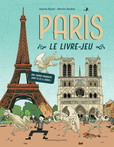 Paris, le livre-jeu - Une course-poursuite dont tu es le héros !