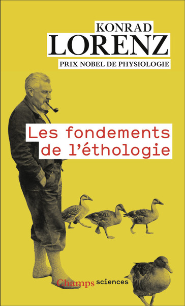 Les fondements de l'éthologie