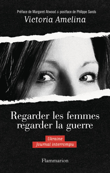 Regarder les femmes regarder la guerre - Ukraine. Journal interrompu