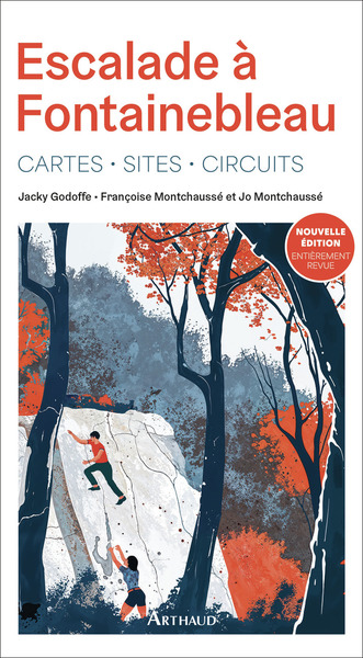 Escalade à Fontainebleau - Cartes - Sites - Circuits-Nouvelle édition