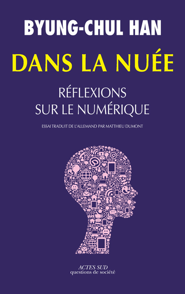 Dans la nuée - Réflexions sur le numérique