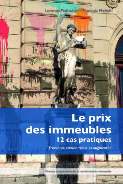 Le prix des immeubles - 12 cas pratiques.