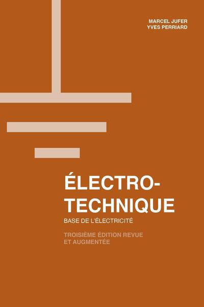 Électrotechnique - Base de l'électricité