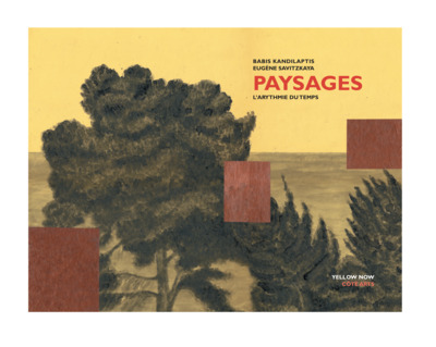 PAYSAGES - L’arythmie du temps