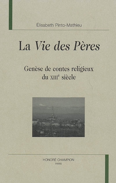 La "Vie des Pères" - genèse de contes religieux du XIIIe siècle