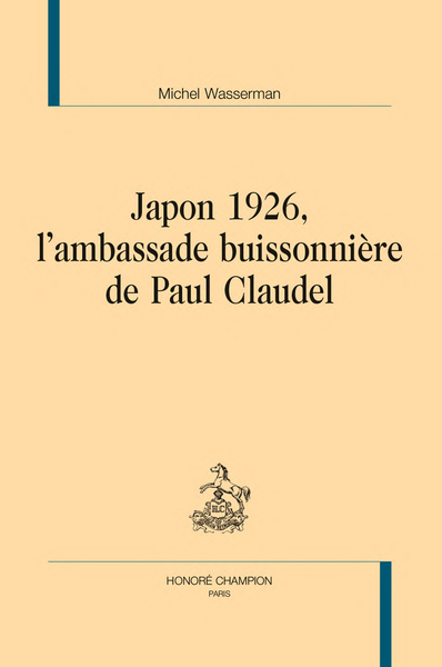 Japon 1926, l'ambassade buissonnière de Paul Caudel