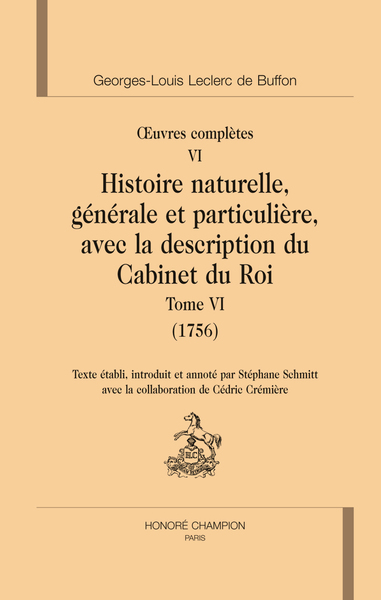 Histoire naturelle. Tome VI (1756) - Œuvres complètes T6