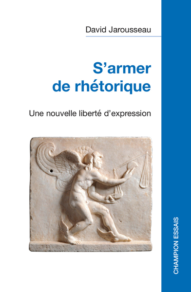 S’armer de rhétorique - Une nouvelle liberté d’expression