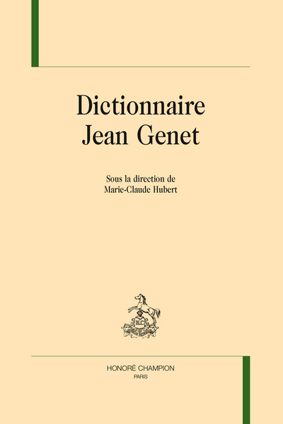 Dictionnaire Jean Genet