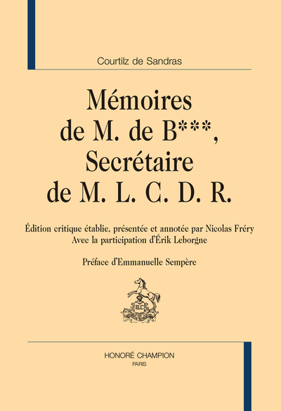 Mémoires de B***, secrétaire de M. L. C. D. R.