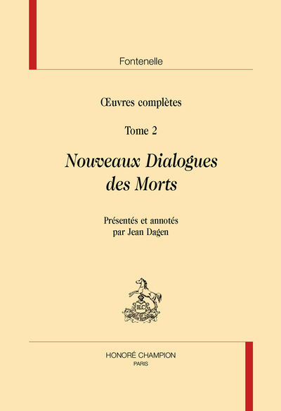 Oeuvres complètes / Fontenelle - Nouveaux Dialogues des Morts - In Œuvres complètes T2