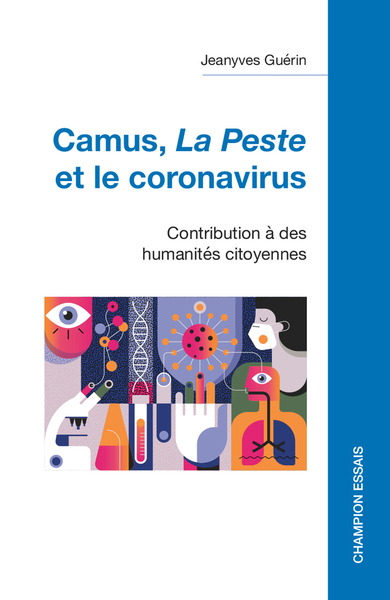 CE - Albert Camus, La Peste et le coronavirus - Contribution à des humanités citoyennes
