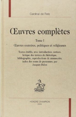 Oeuvres complètes T1 - Oeuvres oratoires, politiques et religieuses