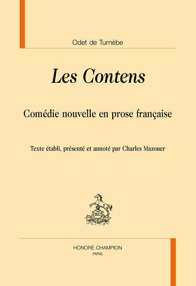 TLR - LES CONTENS - Comédie nouvelle en prose française.