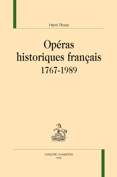 Opéras historiques français - 1767-1989