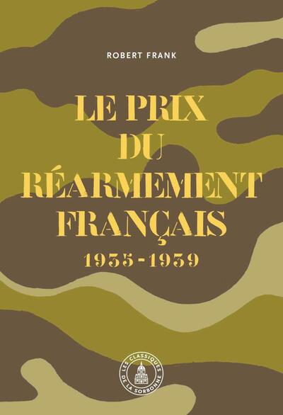 Le prix du réarmement français (1935-1939) - ex 9782859440503