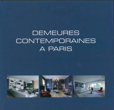 Demeures contemporaines à Paris