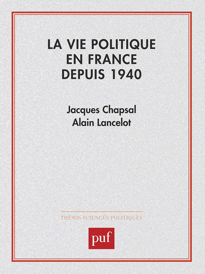 La vie politique en France