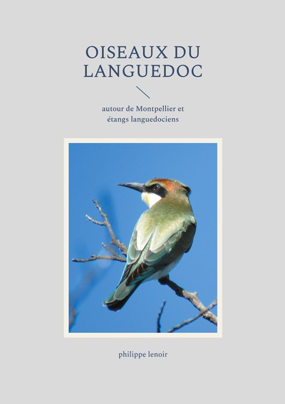 Oiseaux du Languedoc - autour de Montpellier et étangs languedociens