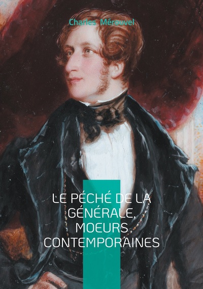 Le Péché de la Générale, Moeurs contemporaines - Roman populaire, société & moeurs