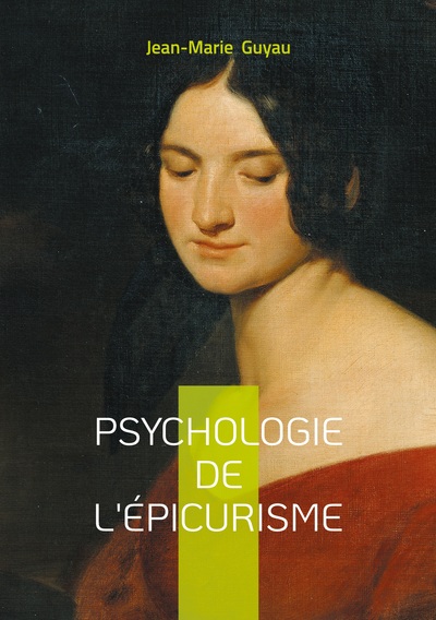 Psychologie de l'épicurisme - Analyse psychologique bonheur et sagesse antique